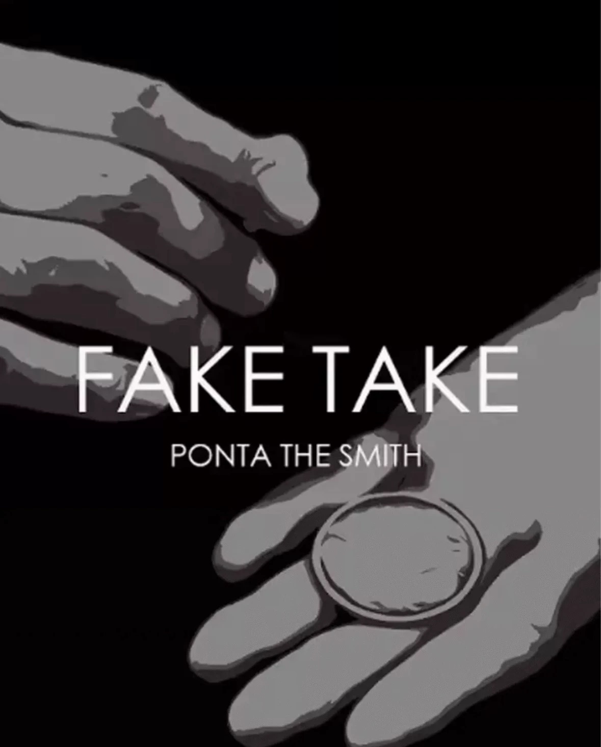 2024魔术教学超强硬币手法Fake Take by Ponta the Smith实用中文-镜琛魔术库